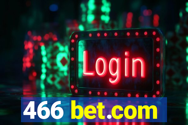 466 bet.com